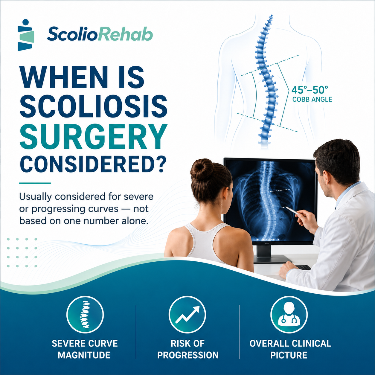 when is scoliosis surgery considered